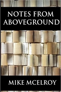 Notes From Aboveground.