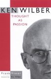 Frank Visser, Ken Wilber: Thought as Passion