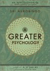 A greater psychology