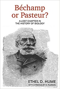 Béchamp or Pasteur?