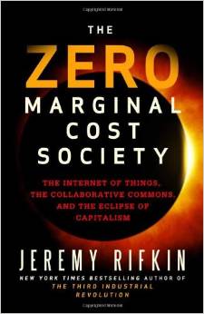 The Zero Marginal Cost Society